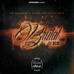 Union Blak feat. K9 "Brutal"