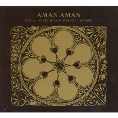 MARA ARANDA/AMAN AMAN_C.D.'MÚSICA I CANTS SEFARDITES D'ORIENT I OCCIDENT'_'LA GALANA I EL MAR'