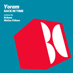 Yoram - Back In Time (Kobana Remix)