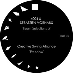 B2. Creative Swing Alliance - Freedom (FACES 1216)