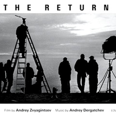 Andrey Dergatchev -  The Return OST (2003)