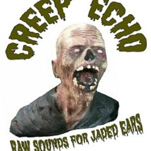 CREEP ECHO - Dark Places