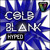 Artwork for Cold Blank: Hyped