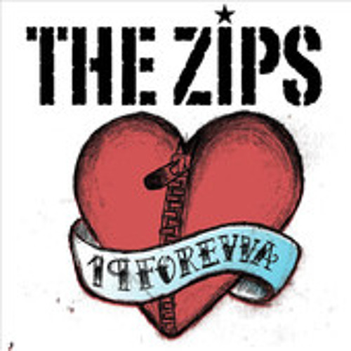 The Zips - 19 Forevva