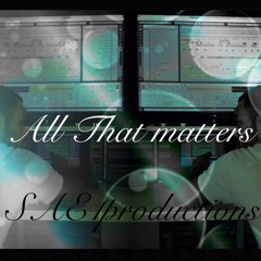All That Matters