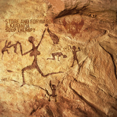 Store N Forward & Karanda - Soup Therapy