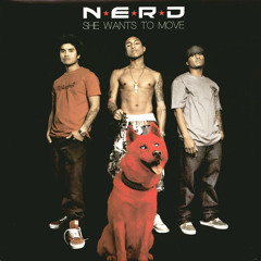 N.E.R.D. - She Wants to Move (Fastback Remix)