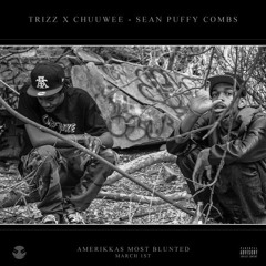 Trizz x Chuuwee - Sean Puffy Combs (Prod. by AC3 Beats)