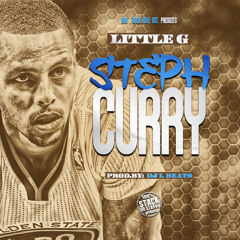 Little G - Steph Curry (Prod.Dj L Beats)