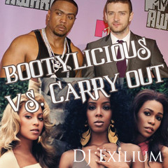 Bootylicious Vs. Carry Out (Exilium Remix)