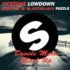 Vicetone & Quintino & Blasterjaxx - Lowdown Puzzle (Davide Marte Mashup)