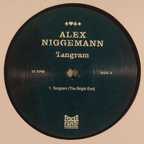 Alex Niggemann - Tangram (The Bright End) [Poker Flat Recordings]