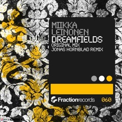 Miikka Leinonen - Dreamfields (Jonas Hornblad Remix)
