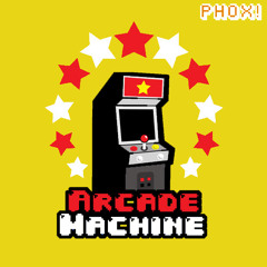 Arcade Machine - Phox!