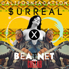 Californiacation feat. Beatnet (produced by Beatnet)