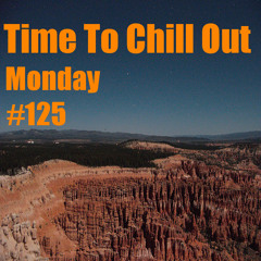 Time To Chill Out #125 Meditation