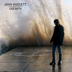 JOHN BASSETT - Stay Away From The Dark