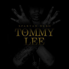 SPARTAN HERO [TOMMY LEE MIXTAPE]