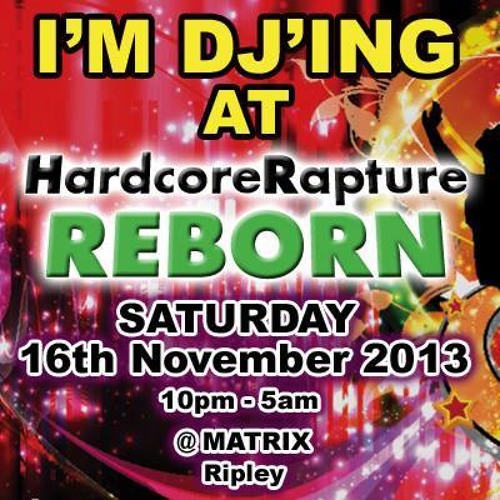 SLS016 - Sicknarf @ Hardcore Rapture - 16.11.13