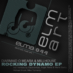 Diarmaid O Meara & Millhouse - Rocking Dynamo EP inkl. Electrorites, Alanis & Goetz, Kruck, Turrento