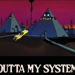 SET - Outta My System