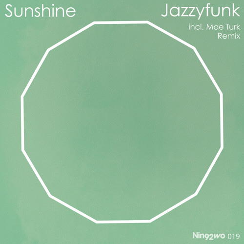 Sunshine (JazzyFunk Rework)