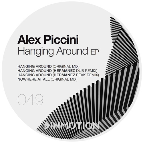 Alex Piccini - Hanging Around (Hermanez DUB Remix)