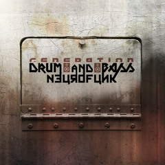 Back Again ~ Mix Drum & Bass / Neurofunk ~ MaKk ~