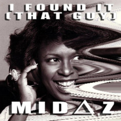 I Found It (That Guy)