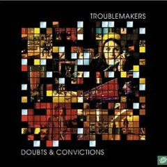 Troublemakers - Awake