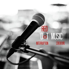 Red Dot Music (feat. Interruption)