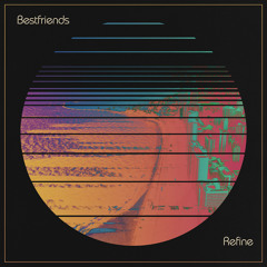 Bestfriends | The Way I Feel