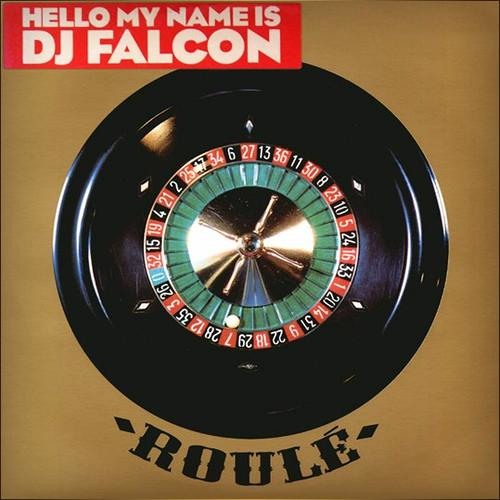 Dj Falcon - Hello My Name Is
