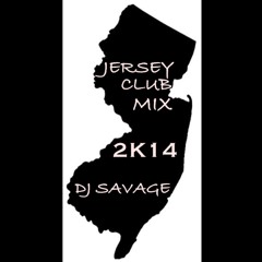 Live Jersey Club Mix 2K14 - DJ SAVAGE