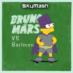 Bruno Mars vs Bart Simpson - The Lazy Bartman (SkyMash)