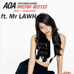AOA ft. Mr LAWH - 짧은 치마 (Miniskirt)