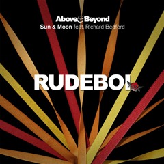 Above & Beyond - Sun & Moon (RUDEBOI Bootleg)