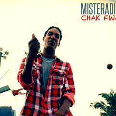 Misteradio - #ChakFwa