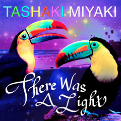 There Was A Light