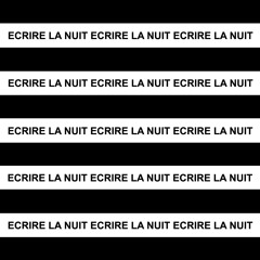 Ecrire la nuit