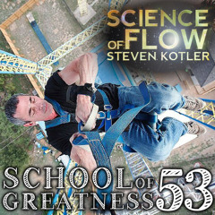 Becoming Super Human: Unlocking the Science of Ultimate Peak Performance with Steven Kotler