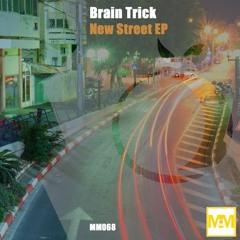 Brain Trick - Highway [Original Mix]