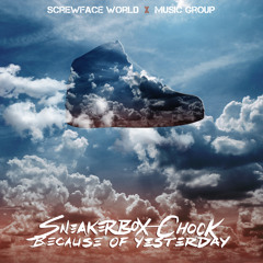 Because of Yesterday (feat. B. Byrd)