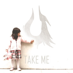 Take Me