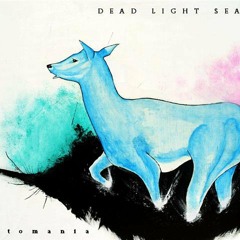 Dead Light Season - Blue Desire