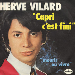 Capri C'est Fini - Hervé Vilar