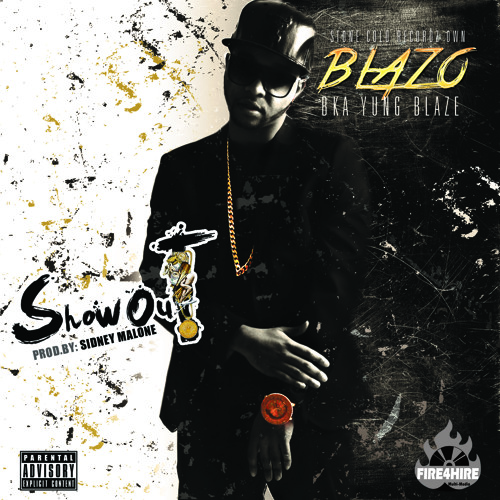 Show Out (Prod.By Sidney Malone)