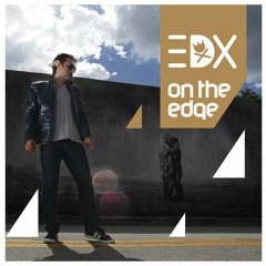 EDX - No Xcuses (Luke Carpenter Remix)