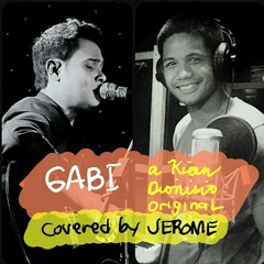 Gabi (Male Vocal Quartet Version by Jerome Cleofas) [Original by Kian Dionisio]