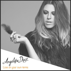 Angelika Dusk - Love on your own terms